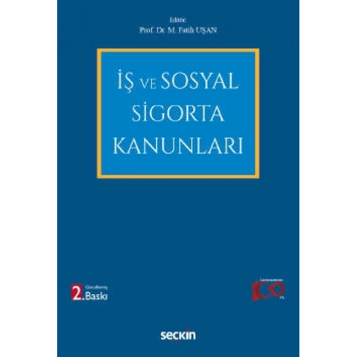 İş ve Sosyal Sigorta Kanunları