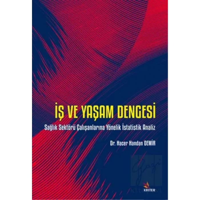 İş Ve Yaşam Dengesi
