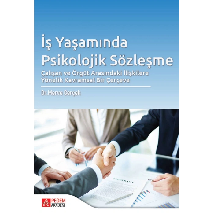 İş Yaşamında Psikolojik Sözleşme
