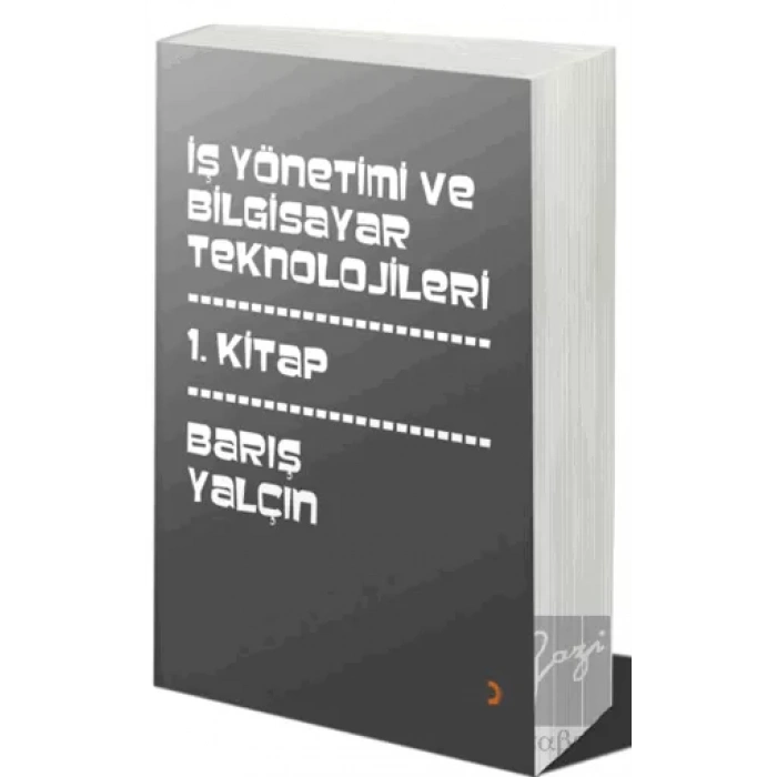 İş Yönetimi ve Bilgisayar Teknolojileri