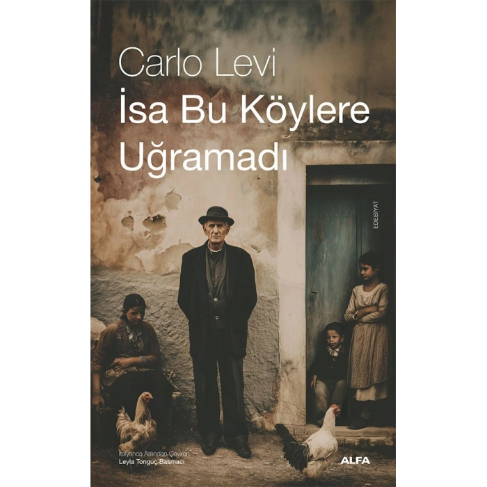 İsa Bu Köylere Uğramadı