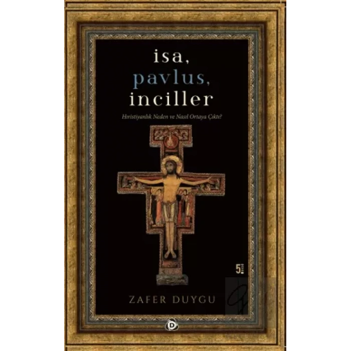 İsa, Pavlus, İnciller