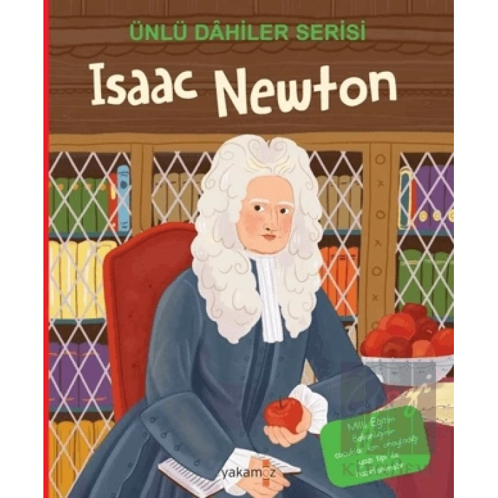 Isaac Newton - Ünlü Dahiler Serisi