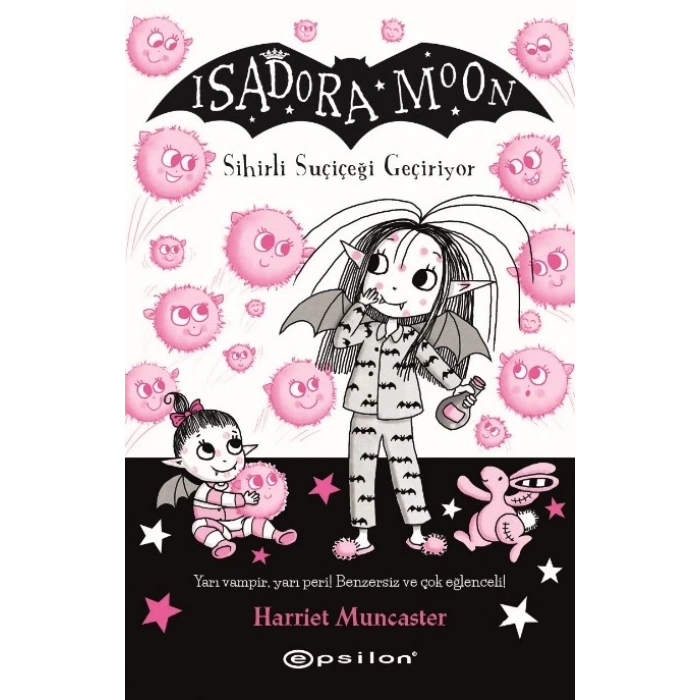 Isadora Moon -15 Sihirli Suçiçeği Geçiri