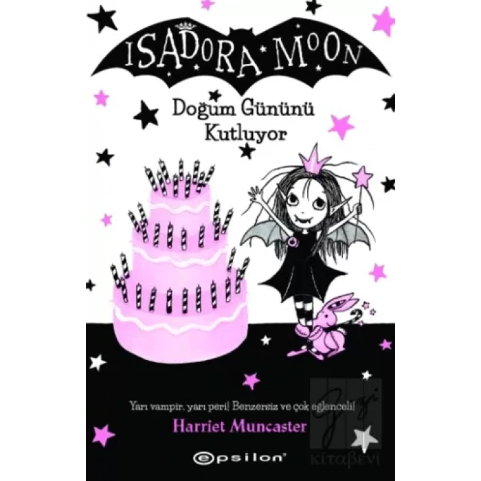 Isadora Moon Doğum Gününü Kutluyor