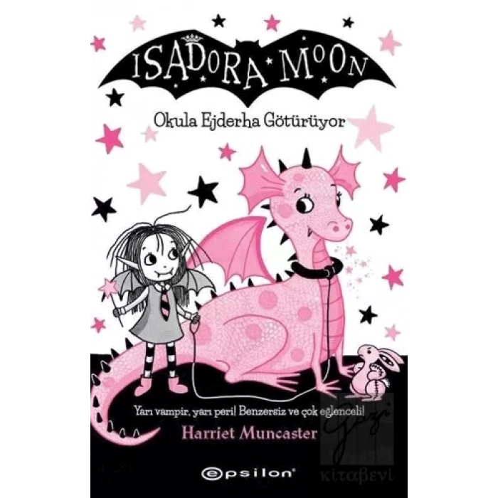 Isadora Moon- Okula Ejderha Götürüyor
