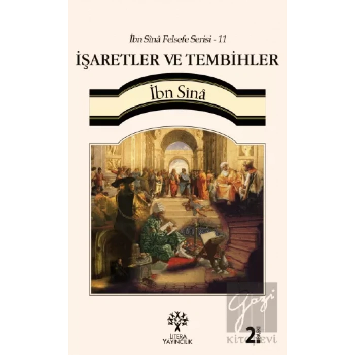 İşaretler ve Tembihler / İbn Sina Felsefe Serisi - 11