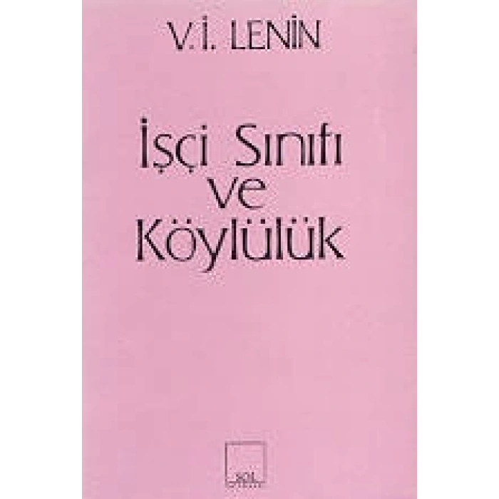 İşçi Sınıfı ve Köylülük