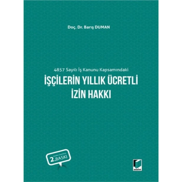 İşçilerin Yıllık Ücretli İzin Hakkı - Barış Duman