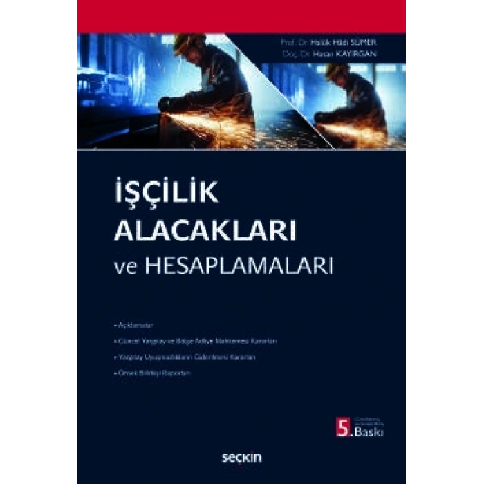 İşçilik Alacakları ve Hesaplamaları