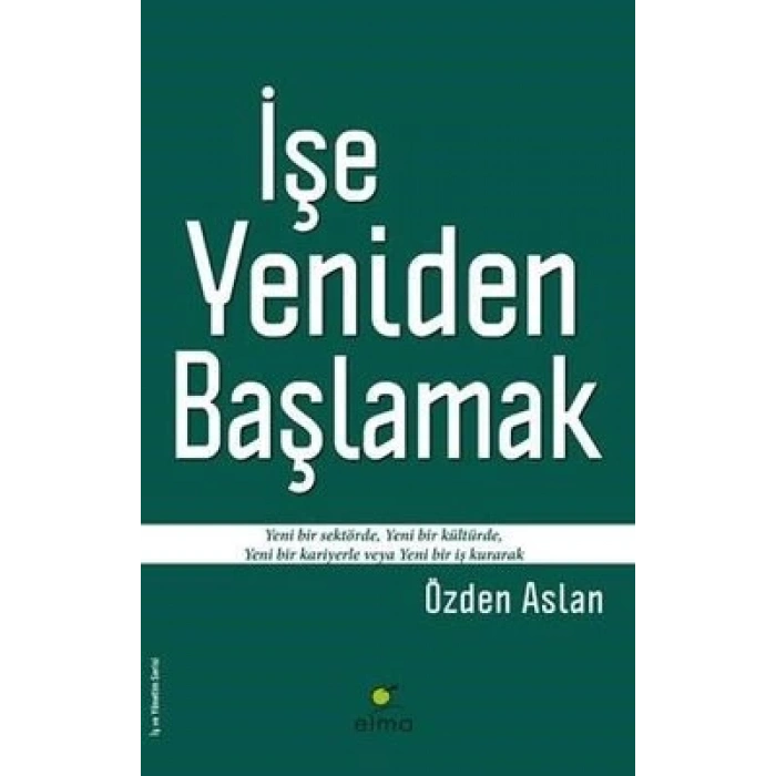 İşe Yeniden Başlamak