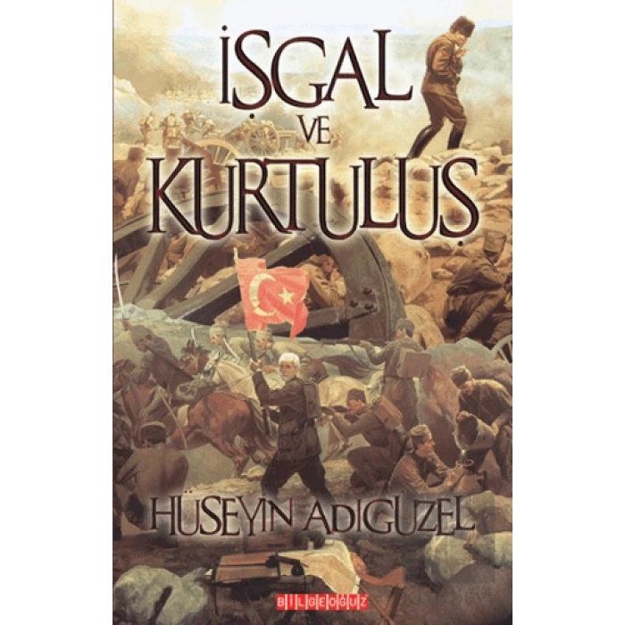 İşgal ve Kurtuluş