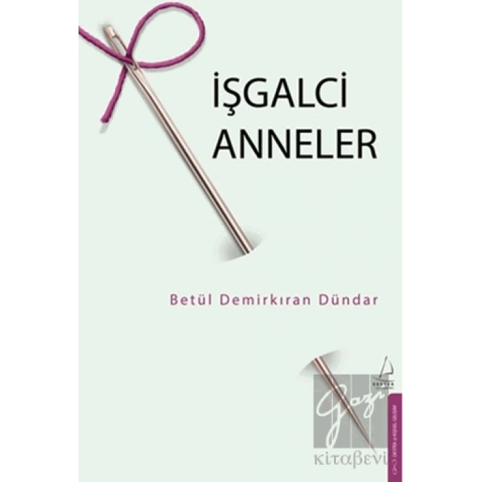 İşgalci Anneler