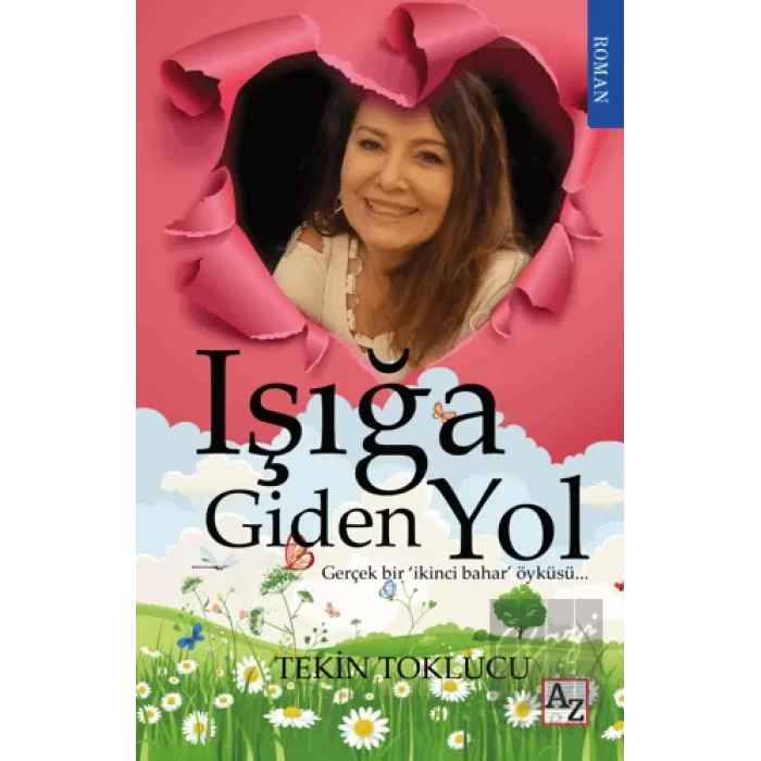 Işığa Giden Yol