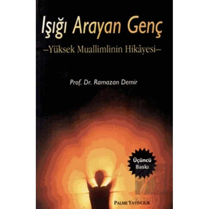 Işığı Arayan Genç
