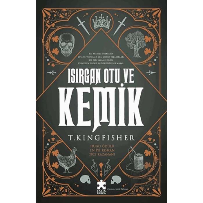 Isırgan Otu ve Kemik