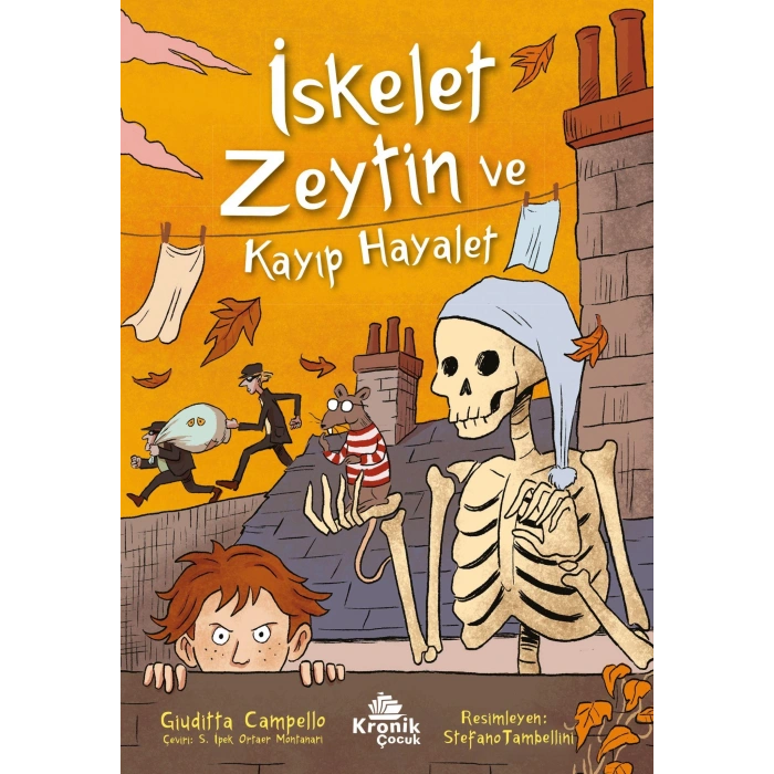 İskelet Zeytin ve Kayıp Hayalet