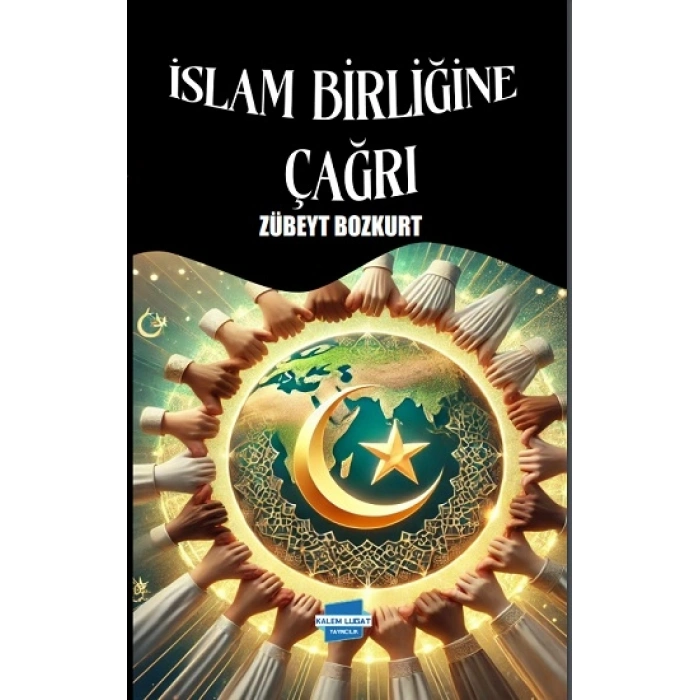 İslam Birliğine Çağrı