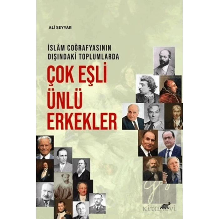 İslam Coğrafyasının Dışındaki Toplumlarda Çok Eşli Ünlü Erkekler