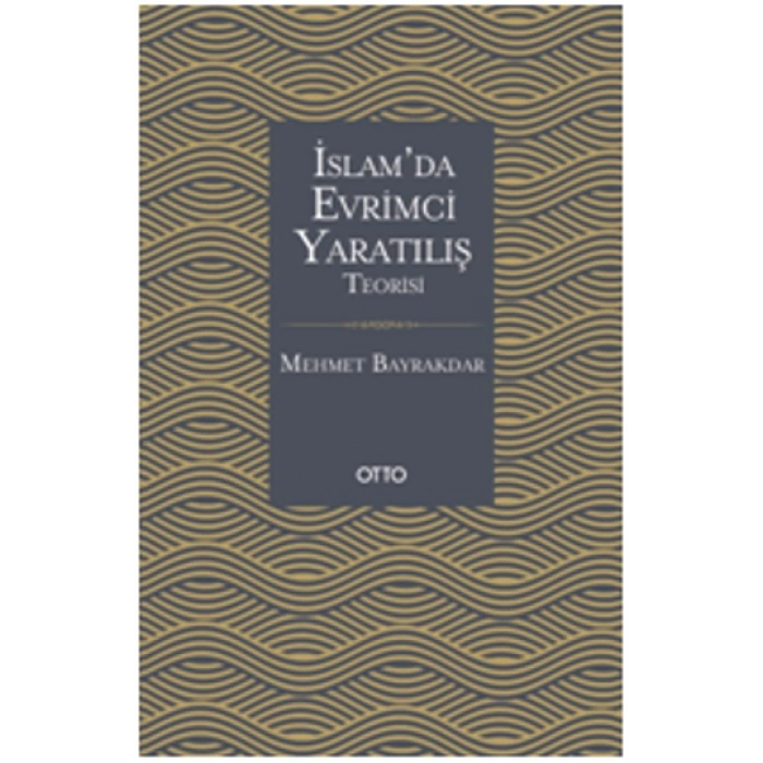İslamda Evrimci Yaratılış Teorisi