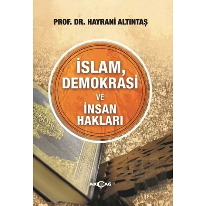 İslam, Demokrasi ve İnsan Hakları