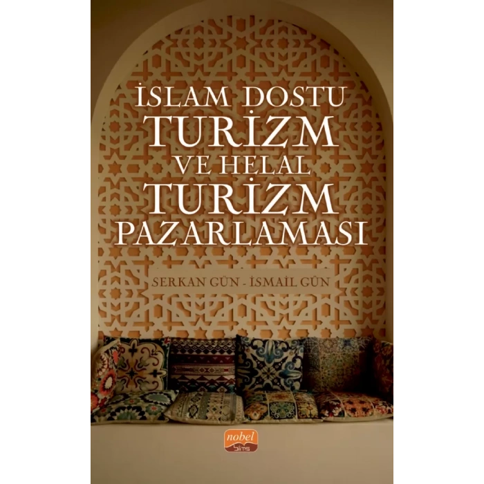 İslam Dostu Turizm ve Helal Turizm Pazarlaması