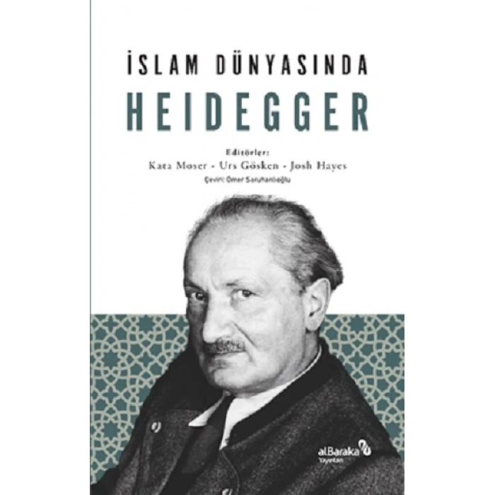 İslam Dünyasında Heidegger