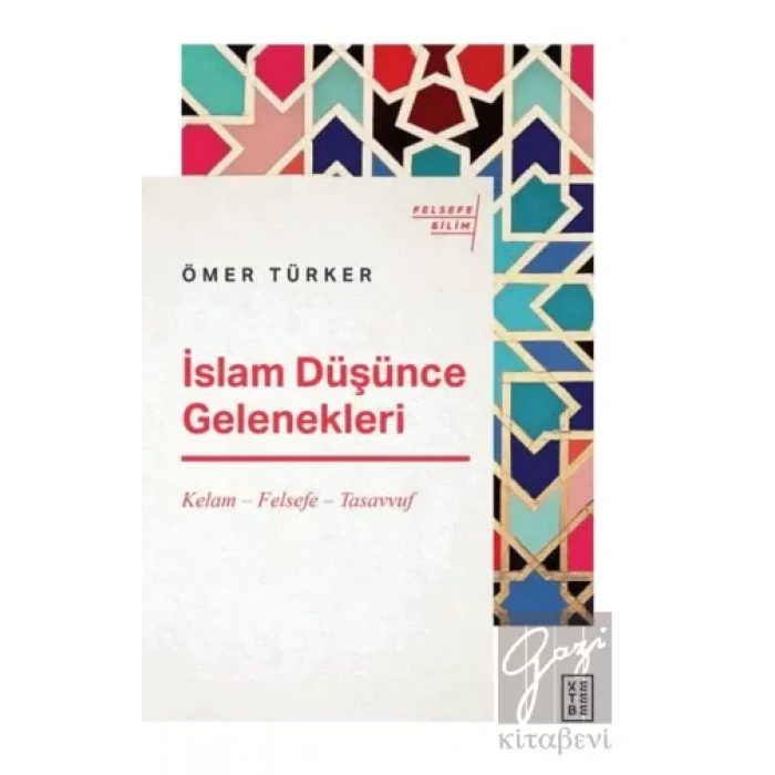 İslam Düşünce Gelenekleri