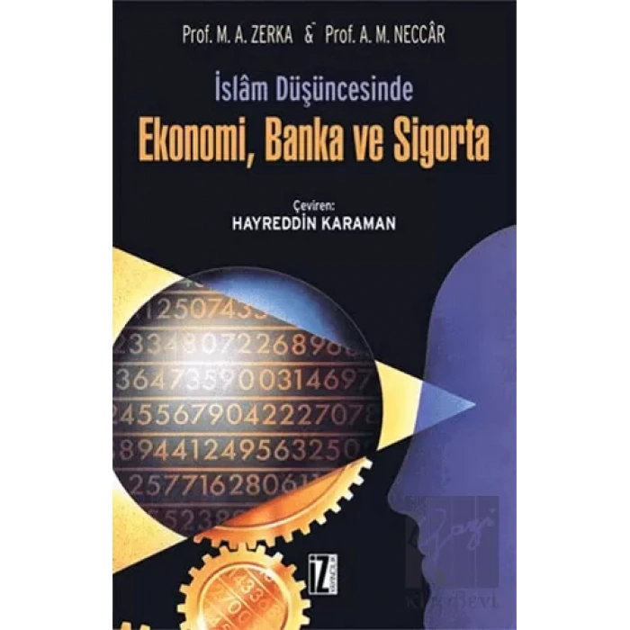 İslam Düşüncesinde Ekonomi, Banka ve Sigorta