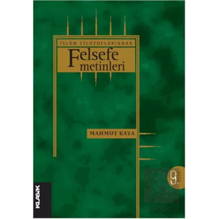 İslam Filozoflarından Felsefe Metinleri