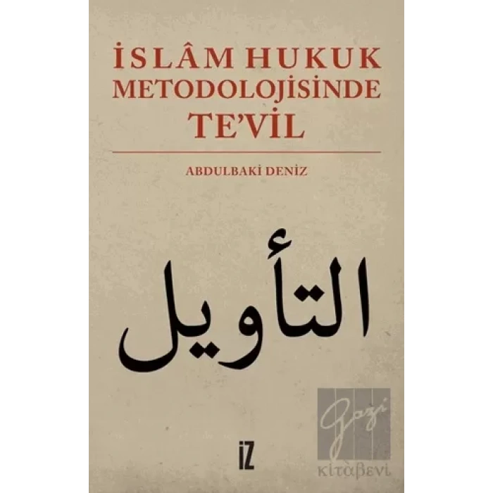 İslam Hukuk Metodolojisinde Te’vil