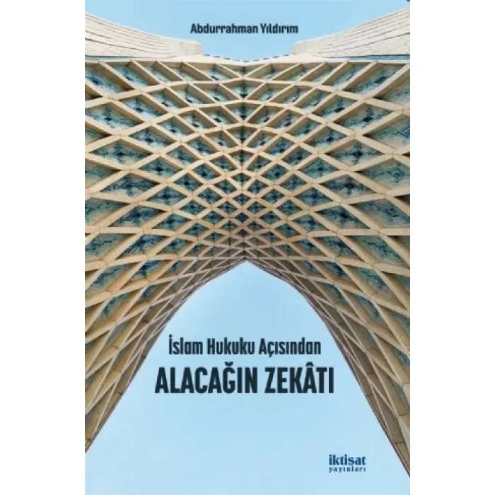 İslam Hukuku Açısından Alacağın Zekâtı