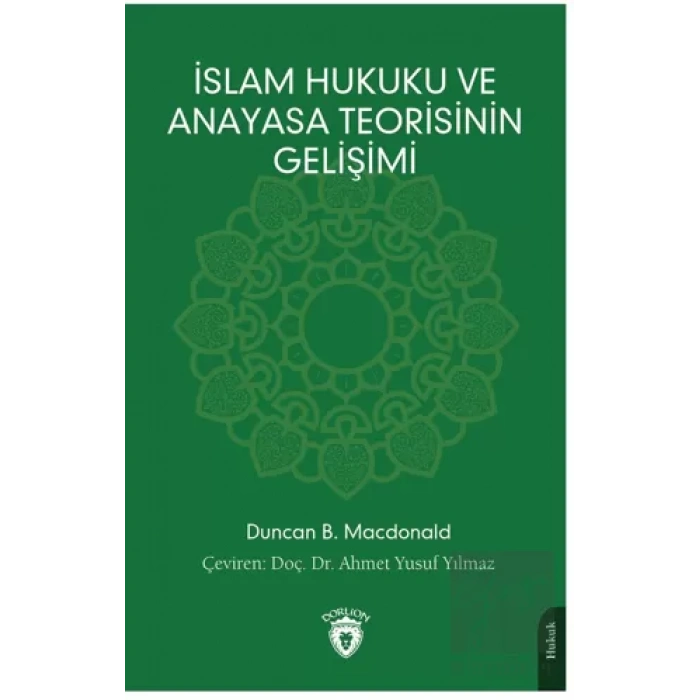 İslam Hukuku ve Anayasa Teorisinin Gelişimi