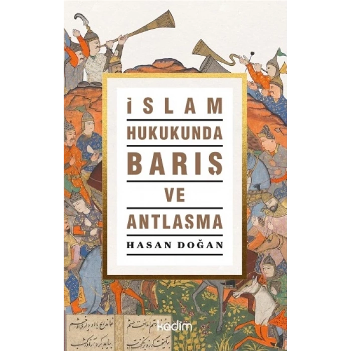 İslam Hukukunda Barış Ve Antlaşma