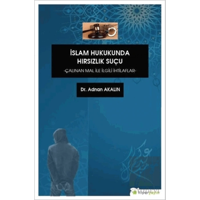 İslam Hukukunda Hırsızlık Suçu