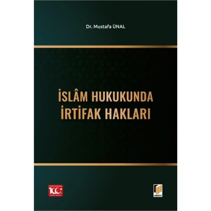 İslâm Hukukunda İrtifak Hakları