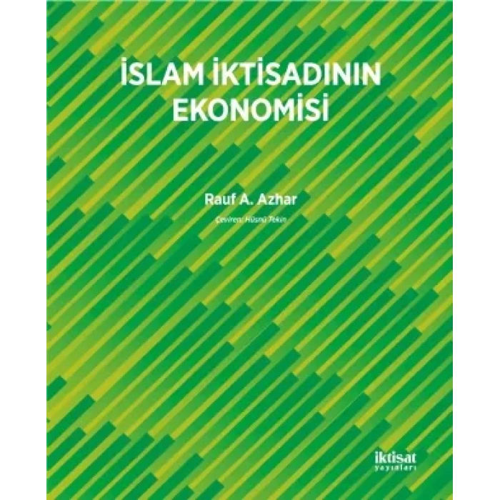 İslam İktisadının Ekonomisi