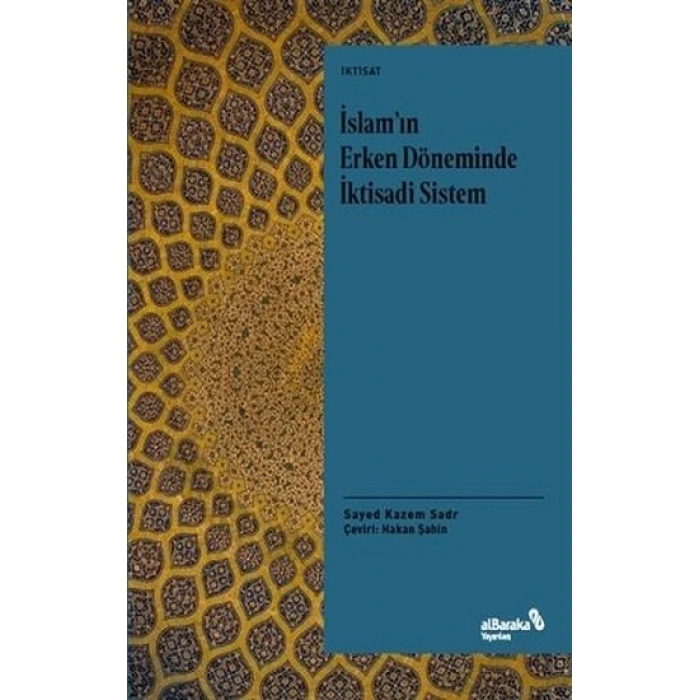 İslamın Erken Döneminde İktisadi Sistem