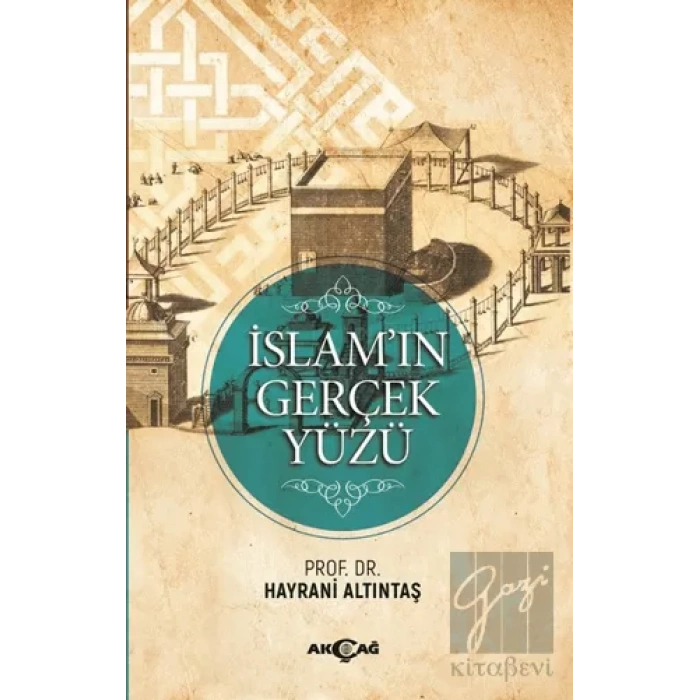 İslamın Gerçek Yüzü