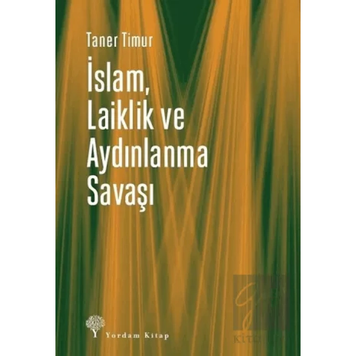 İslam, Laiklik ve Aydınlanma Savaşı