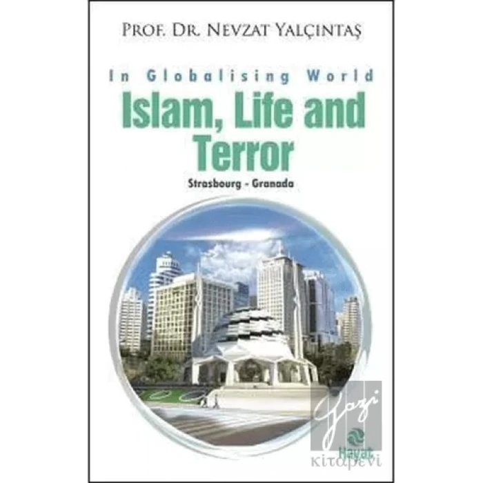 İslam, Life and Terror