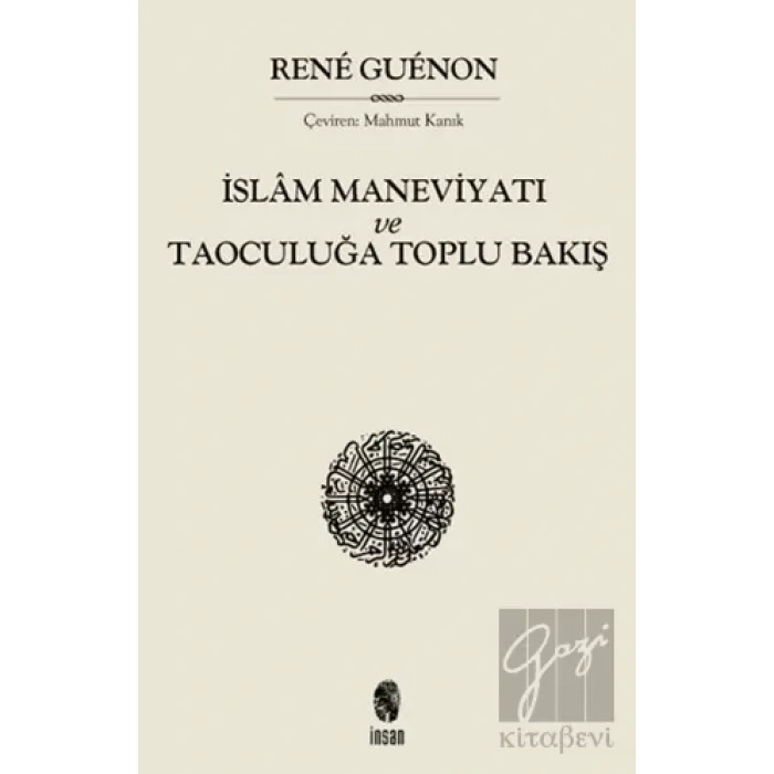 İslam Maneviyatı ve Taoculuğa Toplu Bakış