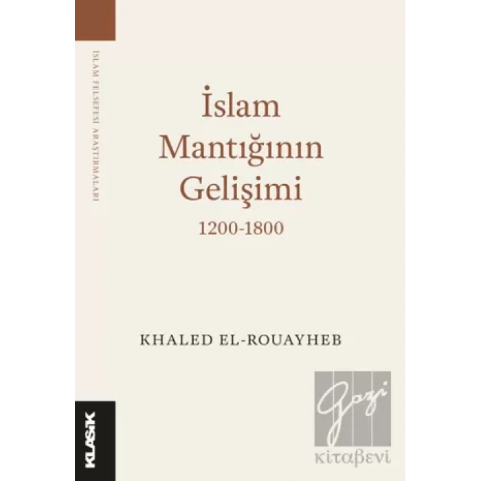 İslam Mantığının Gelişimi 1200-1800