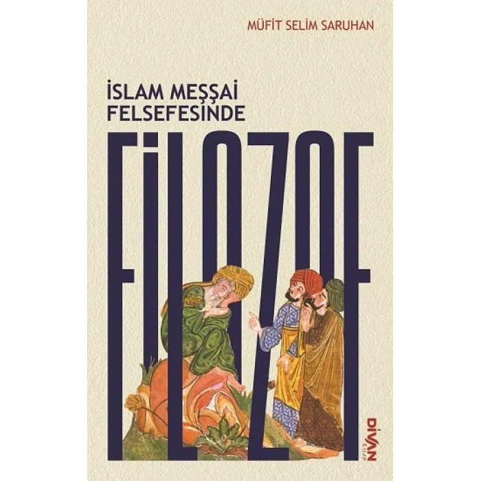 İslam Meşşai Felsefesinde Filozof