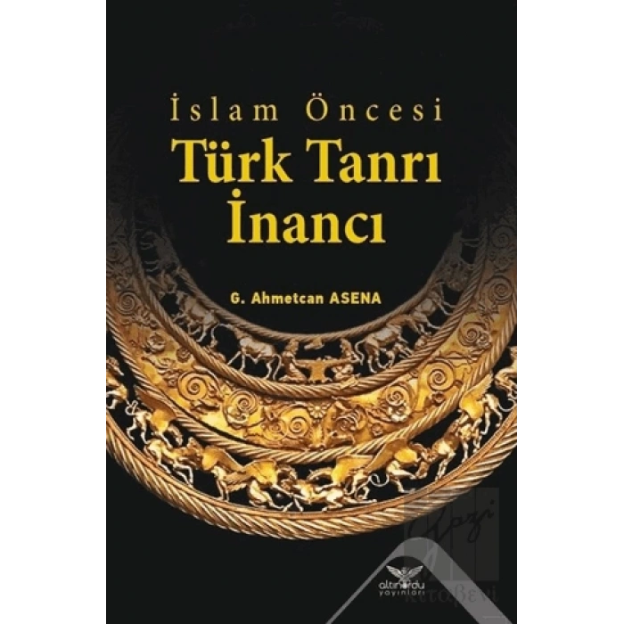 İslam Öncesi Türk Tanrı İnancı