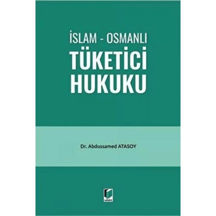 İslam - Osmanlı Tüketici Hukuku