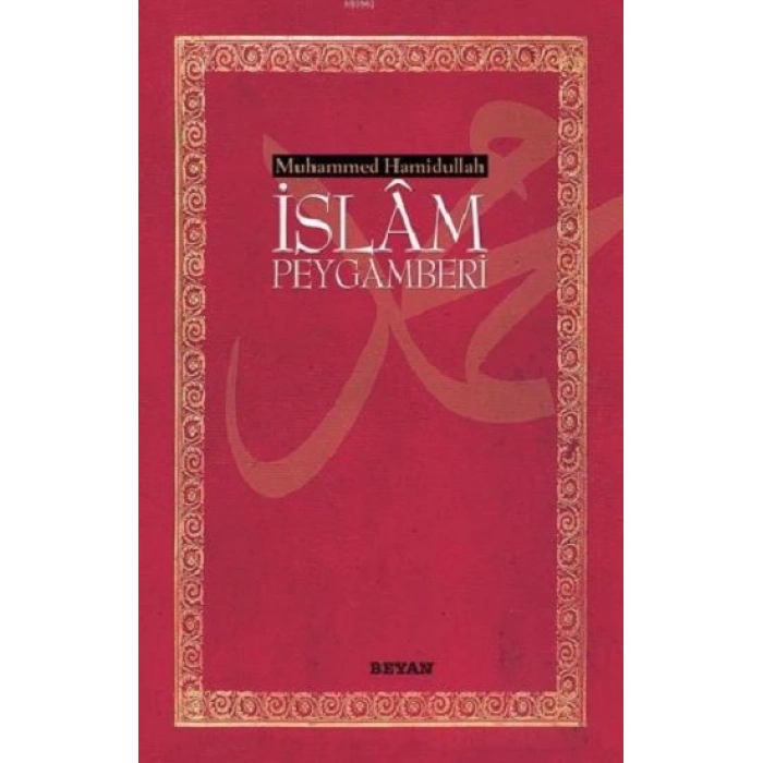 İslam Peygamberi (Küçük Boy, Karton Kapak)