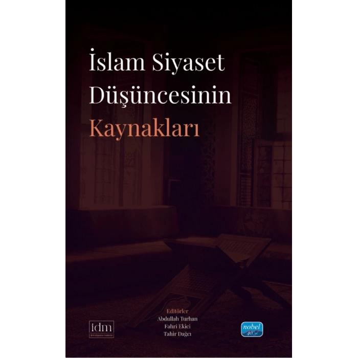 İslam Siyaset Düşüncesinin Kaynaklar