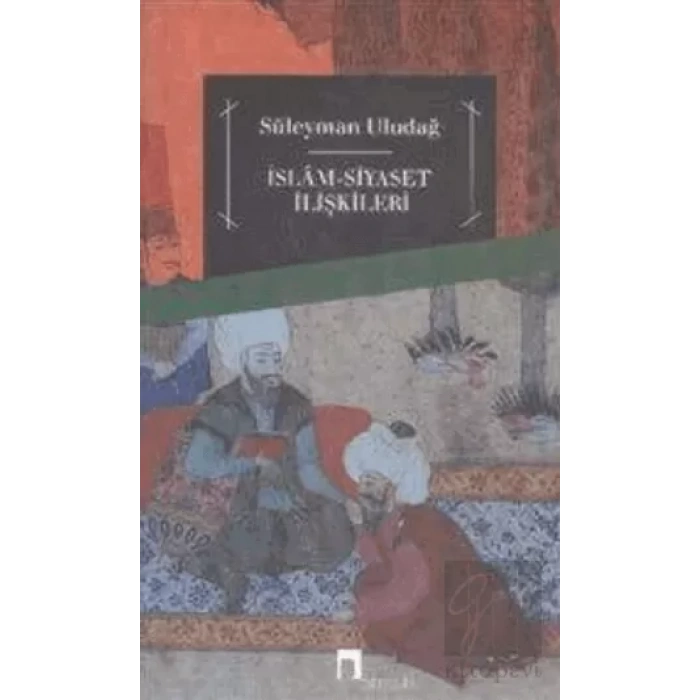 İslam Siyaset İlişkileri