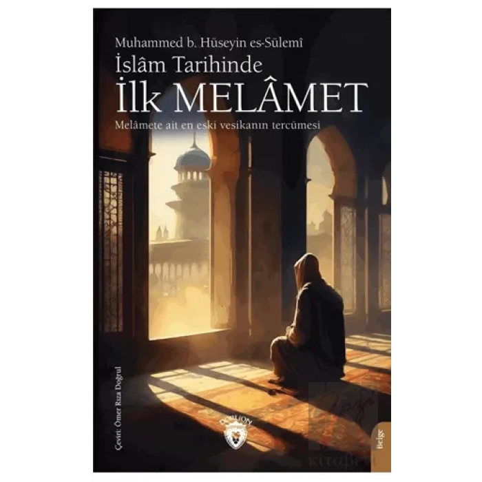 İslam Tarihinde İlk Melamet